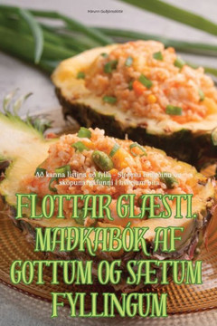Flottar Gl??ti. Ma??ab?? AF Gottum Og S??um Fyllingum