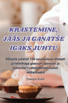 Krastemine, J???s Ja Ganatse Igaks Juhtu