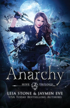 Anarchy (Hive Trilogy)