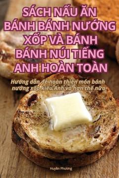 S??h NẤu Ăn B??h B??h NƯỚng XỐp V??B??h B??h N?? TiẾng Anh Ho?? To??