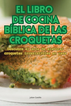 El Libro de Cocina B??lica de Las Croquetas
