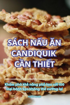 S??h NẤu Ăn Candiquik CẦn ThiẾt