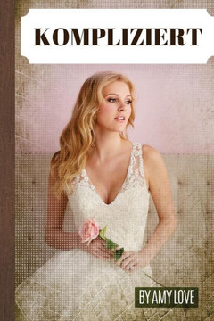 Kompliziert (German Edition)