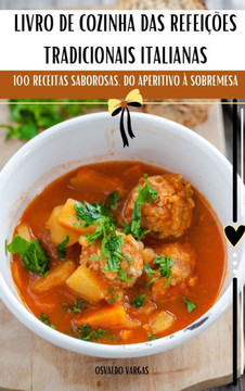 Livro de Cozinha Das Refei???es Tradicionais Italianas