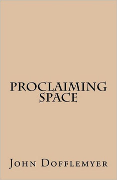 Proclaiming Space
