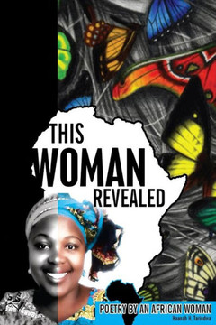 This Woman Revealed: Poetry From An African Woman