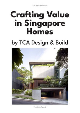 Crafting Value in Singapore Homes