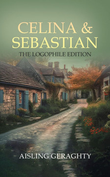 Celina & Sebastian: The Logophile Edition