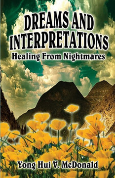 Dreams and Interpretations: Healing from Nightmares