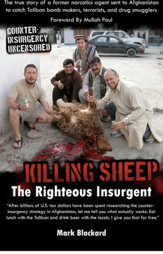 Killing Sheep: The Righteous Insurgent: Killing Sheep: The Righteous Insurgent