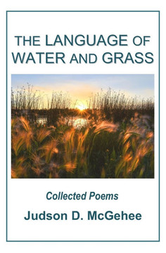 The Language of Water and Grass