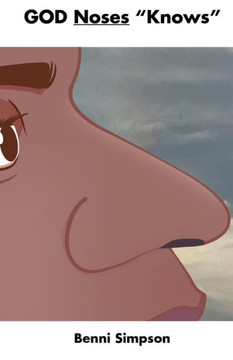 GOD Noses ""Knows""
