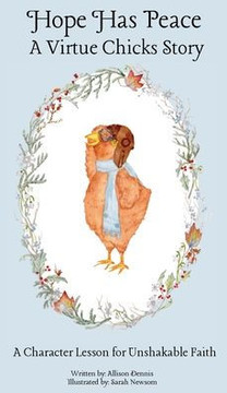 Hope Has Peace: A Character Lesson for Unshakable Faith