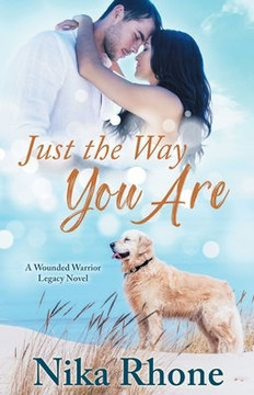 Just the Way You Are: A Wounded Warrior Legacy Novel