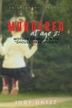 Murdered at age 2: Mother charged with ""should have known""