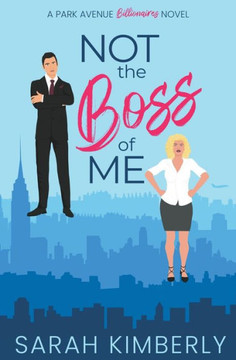 Not the Boss of Me