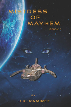 Mistress of Mayhem: Book 1