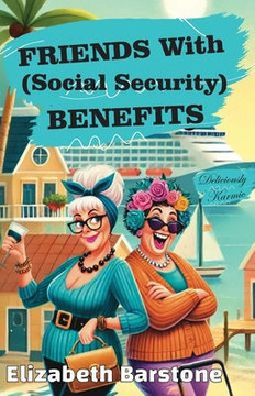 Friends With (Social Security) Benefits