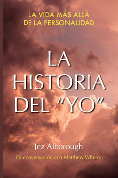 La Historia Del ""Yo""