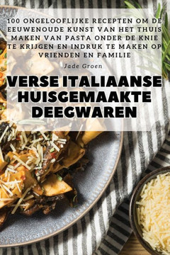 Verse Italiaanse Huisgemaakte Deegwaren