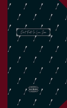 Don't Fall In Love, Sam