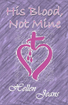 His Blood Not Mine