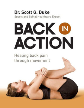 Back in Action: Healing Back Pain through Movement