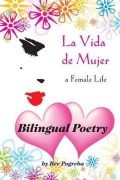 La Vida de Mujer: Poes?? en Espa??l e Ingl??