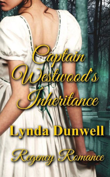 Captain Westwood's Inheritance: Regency Romance