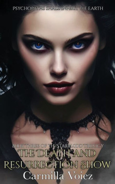 The Death and Resurrection Show: an occult horror trilogy