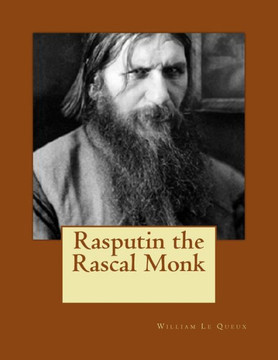 Rasputin The Rascal Monk