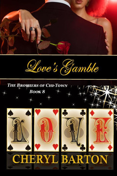 Love's Gamble: The Brothers of Chi-Town