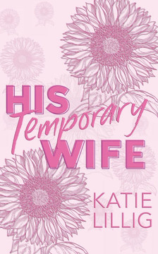 His Temporary Wife