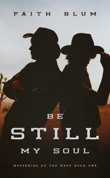 Be Still, My Soul