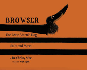 Browser The Brave Weenie Dog: Salty And Sweet