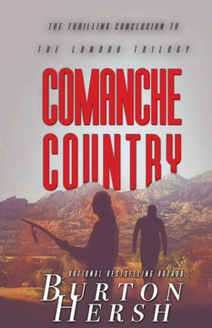 Comanche Country (The Landau Trilogy) (Volume 3)