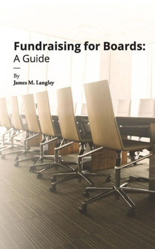 Fundraising for Boards: A Guide