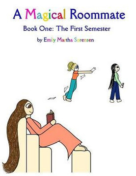 A Magical Roommate: The First Semester