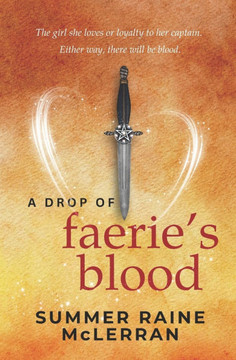 A Drop of Faerie's Blood