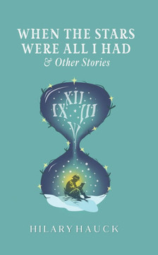 When the Stars Were All I Had