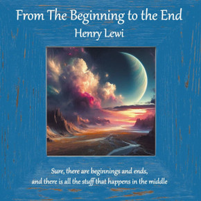 From the Beginning to the End