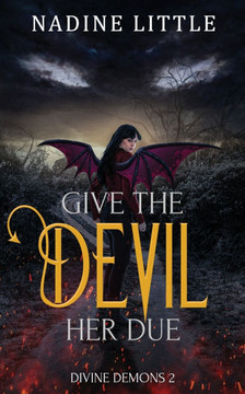 Give the Devil Her Due: A Paranormal Demon Romance