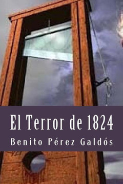 El Terror De 1824 (Spanish Edition)
