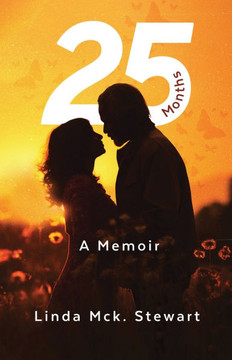 25 Months: A Memoir