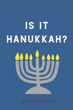 Is It Hannukah?