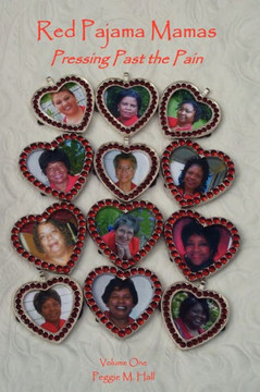 Red Pajama Mamas: Pressing Past The Pain