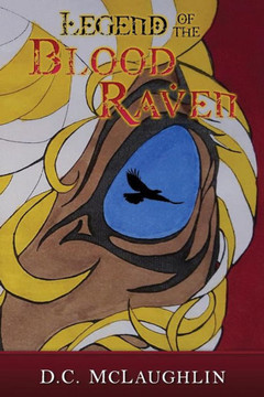 Legend of the Blood Raven Legend of the Blood Raven