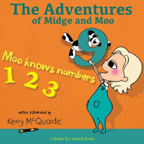 Moo Knows Numbers: A Learn to Count Book