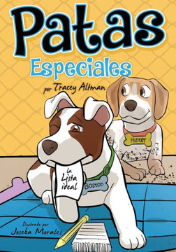 Patas especiales: La lista ideal