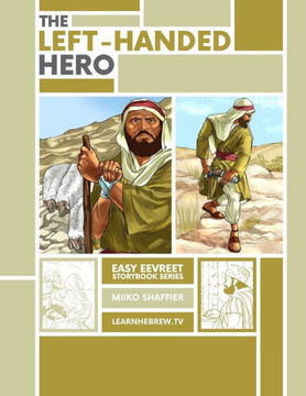 The Left Handed Hero: An Easy Eevreet Story